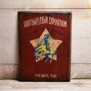 yFUNNYXgAzOLD WEST SIGNS TC{[h [SOUTHWESTERN EXPOSITION] Ŕ USA CeA EGX^ JE{[C CeAG a v[g Mtg FUNNY