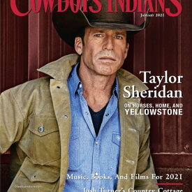 【FUNNY公式ストア】Cowboys & Indians [Taylor Sheridan, January 2021] 雑誌 カウボーイ インディアン ネイティブアメリカン インテリア ファッション アート ジュエリー FUNNY ファニー