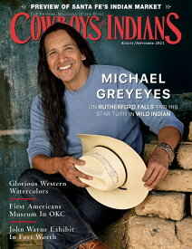 【FUNNY公式ストア】Cowboys & Indians [Michael Greyeyes, August / September 2021] 雑誌 カウボーイ インディアン ネイティブアメリカン インテリア ファッション アート ジュエリー FUNNY ファニー