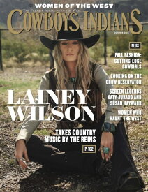 【FUNNY公式ストア】Cowboys & Indians [Lainey Wilson, October 2024] 雑誌 カウボーイ インディアン ネイティブアメリカン インテリア ファッション アート ジュエリー FUNNY ファニー