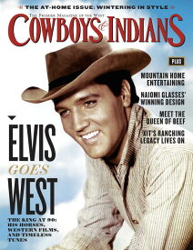 【FUNNY公式ストア】Cowboys & Indians [Elvis Presley, January 2025] 雑誌 カウボーイ インディアン ネイティブアメリカン インテリア ファッション アート ジュエリー FUNNY ファニー