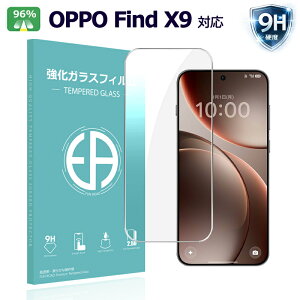 OPPO Find X9 �ی�t�B���� oppo find x9 �K���X�t�B���� �����K���X �V�[�g ������^�C�v �����K���X�t�B���� �t���ی�K���X�V�[�g �|�C���g���� ��������
