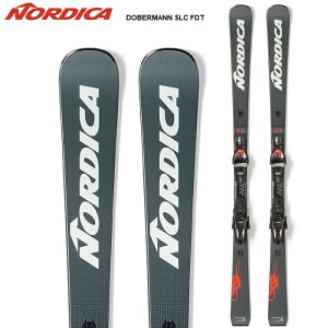 Nordica ノルディカ スキー板 DOBERMANN SLC FDT ビンディングセット 22-23 モデル