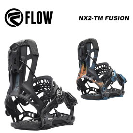 FLOW フロー スノーボード ビンディング NX2-TM FUSION BLACK 23-24 モデル