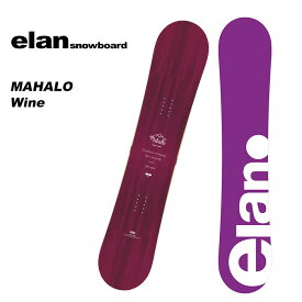 ELAN エラン スノーボード 板 MAHALO Wine 23-24 モデル