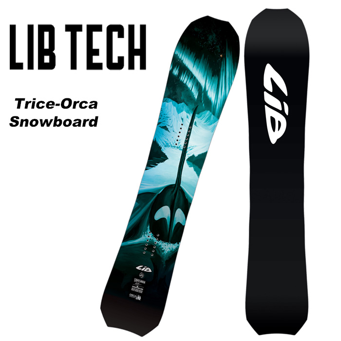楽天市場】LIBTECH リブテック スノーボード 板 T.RICE ORCA 23-24