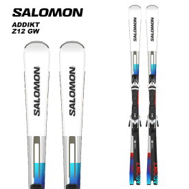 SALOMON サロモン スキー板 ADDIKT + Z12 GW ビンディングセット 23-24 モデル