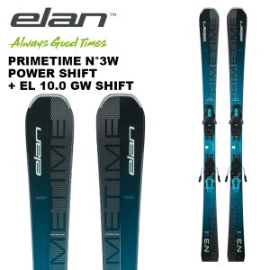 ELAN エラン スキー板 PRIMETIME N°3W POWER SHIFT + EL 10.0 GW SHIFT ビンディングセット 24-25 モデル レディース