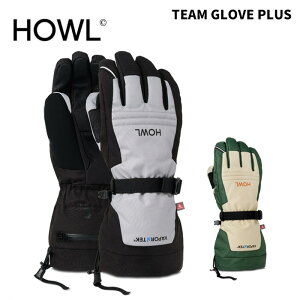 HOWL ハウル グローブ TEAM GLOVE PLUS 24-25モデル