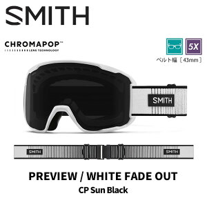 SMITH �X�~�X �S�[�O�� PREVIEW / WHITE FADE OUT / CP SUN BLACK 25-26 ���f���y�ԕi�����s���i�z