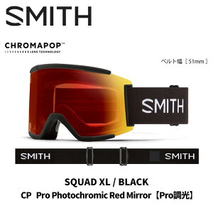 SMITH X~X S[O SQUAD XL / BLACK / CP PRO PHOTOCHROMIC RED MIRROR 25-26 f