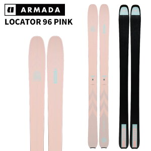 ARMADA アルマダ スキー板 LOCATOR 96 PINK 板単品 25-26 モデル