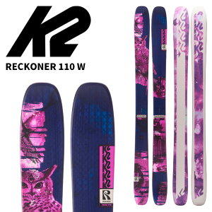 K2 P[c[ XL[ RECKONER 110 W Pi 25-26 f fB[X