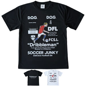 soccer junky �T�b�J�[�W�����L�[ ���� �v���N�e�B�X T�V���c JR26F01 Dribbleman+5 ���[�N�A�E�gTEE