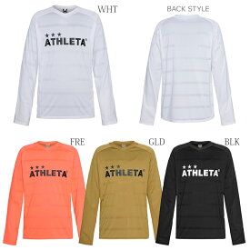 【楽天スーパーSALExポイントアップ10倍 6/11 1：59まで！】ATHLETA/アスレタ 長袖 ロンプラ プラクティスシャツ 02370