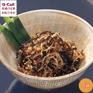 小倉食品 佃煮一番 160g 5袋 北海道/四国/九州・沖縄送料別 ごはんのお供 簡単調理 ふりかけ おつまみ お茶漬け 惣菜 朝食 夕食 お取り寄せ カルシウム 本格