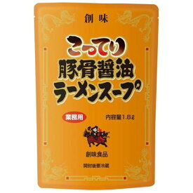 226532　創味食品　こってり豚骨醤油　1.8L