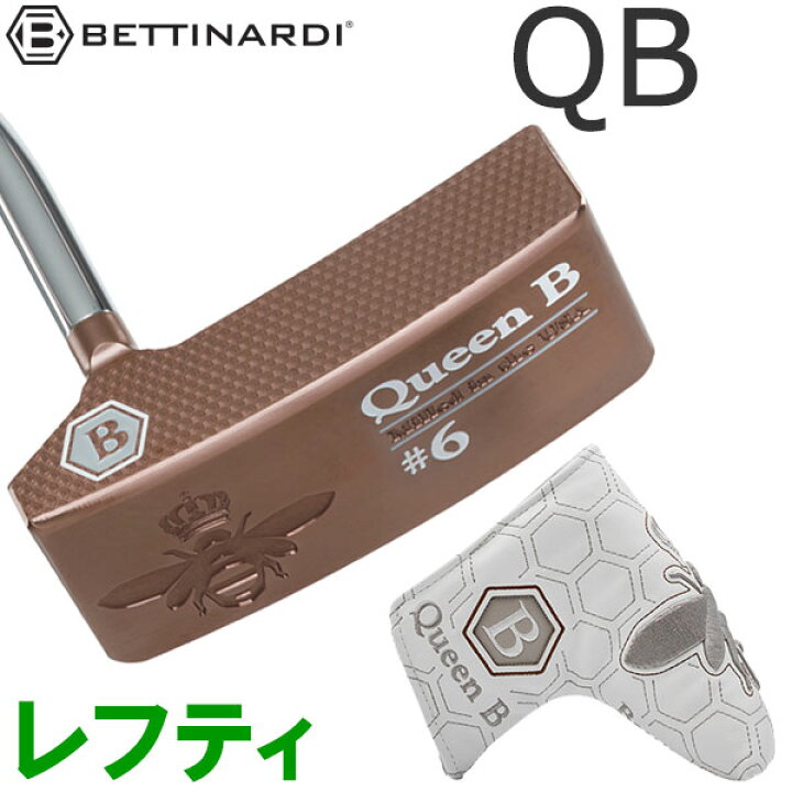 楽天市場】【受注生産】ベティナルディ QB6 レフティ パター Queen B 