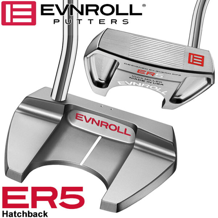 楽天市場】イーブンロール パター ER5 ハッチバック EVNROLL ベスト 