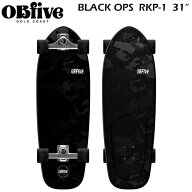 【在庫限り】 SALE サーフスケート オービーファイブ OBFIVE BLACK OPS SURF SKATE 31インチ RKP-1 コン…