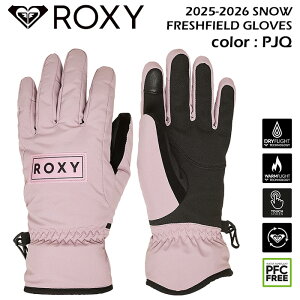 �y���������z �X�m�[�{�[�h �O���[�u 5�{�w ���L�V�[ �X�m�[�O���[�u ���f�B�[�X ROXY FRESHFIELD GLOVES �y2025-2026 SNOW�z ERJHN03261 �����p �^�b�`�p�l���Ή� �X�m�{ �X�m�[�{�[�h �X�L�[ �~�p �E�C��