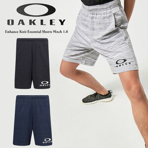 [֔ [yOAKLEYzI[N[ Shorts ENHANCE KNIT ESSENTIAL SHORTS 9INCH 1.0g[jO V[c FOA403593