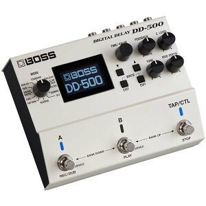 BOSS Digital Delay DD-500 �f�W�^���E�f�B���C �{�X