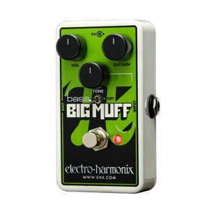 Electro Harmonix Nano Bass Big Muff Pi x[XpfBXg[VqGNgn[jNXrqKAir