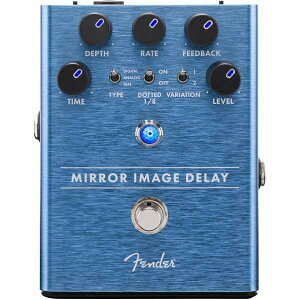 Fender Mirror Image Delay fBCqtF_[GtFN^[r