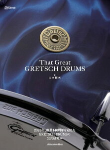 �q�y���r�q���b�g�[�~���[�W�b�N�rThat Great GRETSCH DRUMS