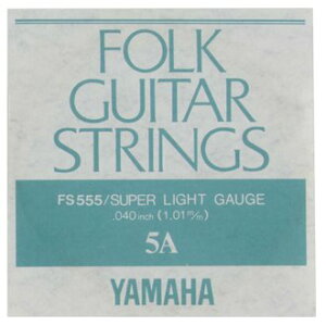 y[։zYAMAHA tH[NM^[ o FS555@5A .040C`