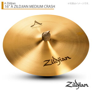 Zildjian ( WW ) 16" A ZILDJIAN MEDIUM CRASH AWW ~fBANbV 16C`yNAZL16C.Mzy412_[J[݌ɂ z NbV Vo W  CunEX X^WI