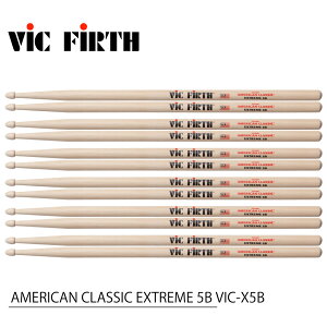 VIC FIRTH ���B�b�N�t�@�[�X AMERICAN CLASSIC EXTREME 5B VIC-X5B (6�y�A) VIC FIRTH�X�e�B�b�N�yVIC-X5B�z �h���� �X�e�B�b�N