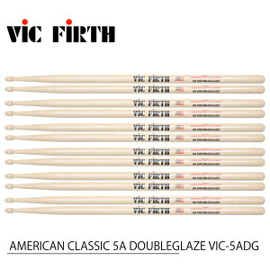 VIC FIRTH ���B�b�N�t�@�[�X AMERICAN CLASSIC 5A DOUBLEGLAZE VIC-5ADG (6�y�A) VIC FIRTH�X�e�B�b�N�yVIC-5ADG�z �h���� �X�e�B�b�N