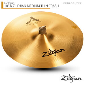 Zildjian WW 18" A ZILDJIAN MEDIUM THIN CRASH AWW ~fBAVNbV 18C`yNAZL18C.MTzyN[i[ NX t 1117_[J[݌ɂ z NbV Vo W 