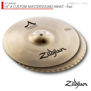 Zildjian �W���W���� 14" A CUSTOM MASTERSOUND HIHAT - pair �J�X�^���}�X�^�[�T�E���h�n�C�n�b�g14�C���` �y�A�y14" A CUSTOM MASTERSOUND HIHAT ? pair�z�y�N���[�i�[ �N���X �t �z �n�C�n�b�g �V���o��