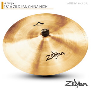 Zildjian WW 18" A ZILDJIAN CHINA HIGH AWW `CinCyNAZLCHB18Hzy 1117_[J[݌ɂ N[i[ NX t z Vo GtFNg