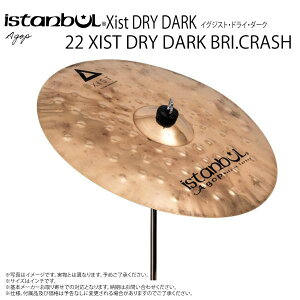Istanbul Agop CX^u[ ASbv 22 XIST DRY DARK BRI. CRASH COWXg hC_[N uAgNbV 22hy22 XIST DRY DARK BRI. CRASHzy 1117_[J[݌ɂ z h Vo 