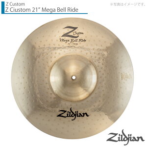 Zildjian WW Z Custom 21h Mega Bell Ride [bgJX^yNZZLC21MBRzyN[i[ NX t z KxCh Vo bN