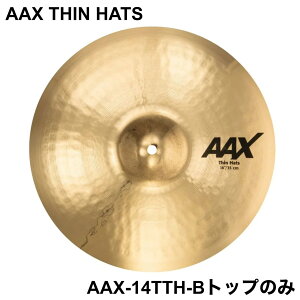 SABIAN �Z�C�r�A�� AAX THIN HATS AAX-14TTH-B Top �g�b�v�̂݁yAAX-14TTH-B�z�y 5��11�����_���[�J�[�݌ɂ��� �z �V���o�� �n�C�n�b�g