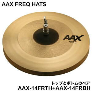 SABIAN �Z�C�r�A�� AAX FREQ HATS AAX-14FRTH-B + AAX-14FRBH Top Bottom �g�b�v�ƃ{�g���̃y�A�yAAX-14FRTH-B AAX-14FRBH�z �V���o�� �n�C�n�b�g