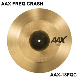 SABIAN �Z�C�r�A�� AAX FREQ CRASH AAX-18FQC�yAAX-18FQC�z�y 5��11�����_���[�J�[�݌ɂ��� �z �h���� �V���o�� �N���b�V�� �t���[�N