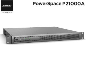 BOSE �{�[�Y P21000A �� �p���[�A���v 1000W × 2ch �A2000W × 1ch ���Ƌ�� �ݔ��p�r���� PowerSpace �V���[�Y �yP-21000A�z �m PowerSpace �V���[�Y �n