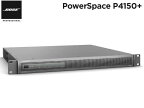 BOSE ( ボーズ ) P4150+ ◆ DSP搭載 パワーアンプ 150W × 4ch 、 300W × 2ch 商業空間 設備用途向け PowerSpace シリーズ 【P-4150+】 ［ PowerSpace シリーズ ］