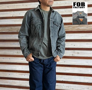 FOB FACTORY GtI[r[t@Ng[ 3rdJKT GW SELVEDGE DENIM 3rdJKT GW HubN F2444