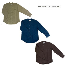 MANUAL ALPHABET マニュアルアルファベット 【SALE】MA-S-489 ルーズフィット　バンドカラーシャツ