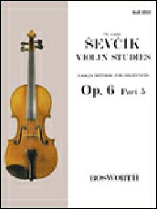楽譜　セヴシック／初心者のためのバイオリン教本 Op.6 パート5 BOE003523／14029827／ヴァイオリン／輸入楽譜（T）