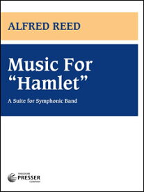 楽譜 リード/ハムレットへの音楽(【1008954】/115-40120/輸入吹奏楽譜(T)/T:16:47)