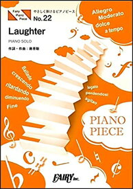 楽譜　Laughter　原調初級版/イ短調版／Official髭男dism(PPE22／やさしく弾けるピアノピース（バイエル終了程度）)