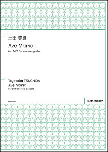 y@ycLM^Ave Maria for SATB Chorus a cappella(PMCPS190^GZTCTYM^ҐFSATB div.^tFAJy^)